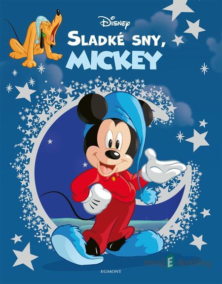 Disney: Sladké sny, Mickey - Kolektív autorov Disney: Sladké sny, Mickey - Kolektív autorov