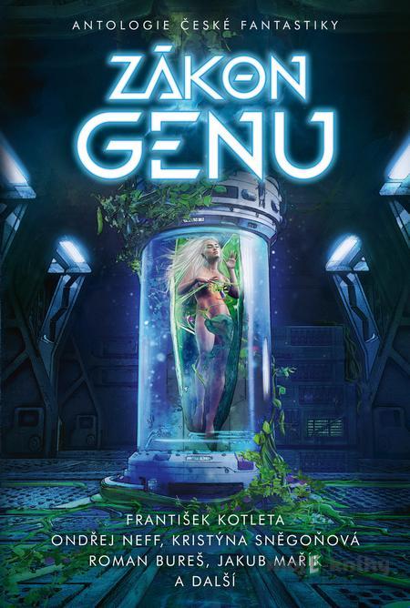 Zákon genu - Václav Kotrman a Leoš Kyša Zákon genu - Václav Kotrman a Leoš Kyša