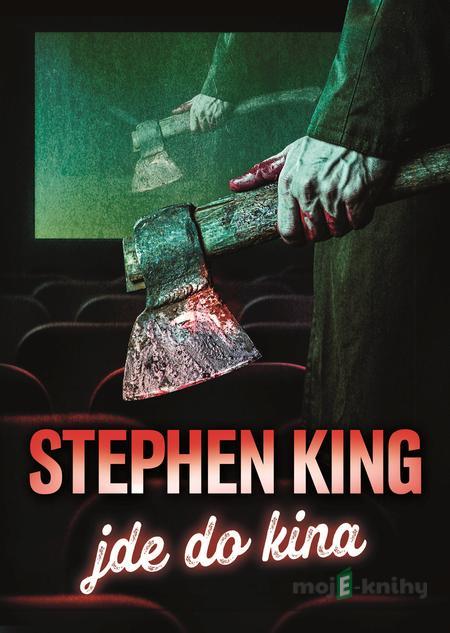 Stephen King jde do kina - Stephen King Stephen King jde do kina - Stephen King