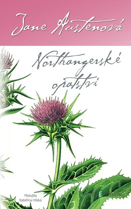 Northangerské opatství - Jane Austen Northangerské opatství - Jane Austen