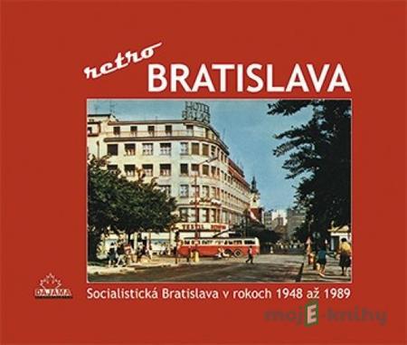 Bratislava - Retro - Ján Lacika Bratislava - Retro - Ján Lacika