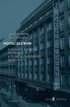 Hotel Alcron - Ivan Jakubec