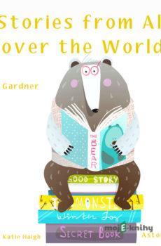 Stories from All over the World (EN) - J. M. Gardner