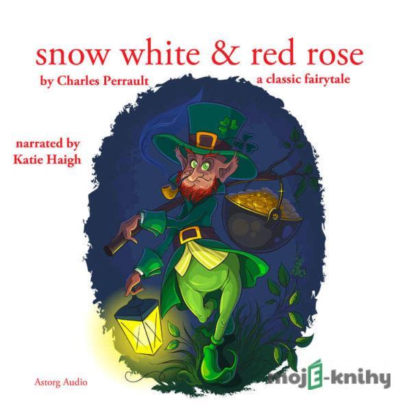 Snow White and Rose Red, a Fairy Tale (EN) - Brothers Grimm