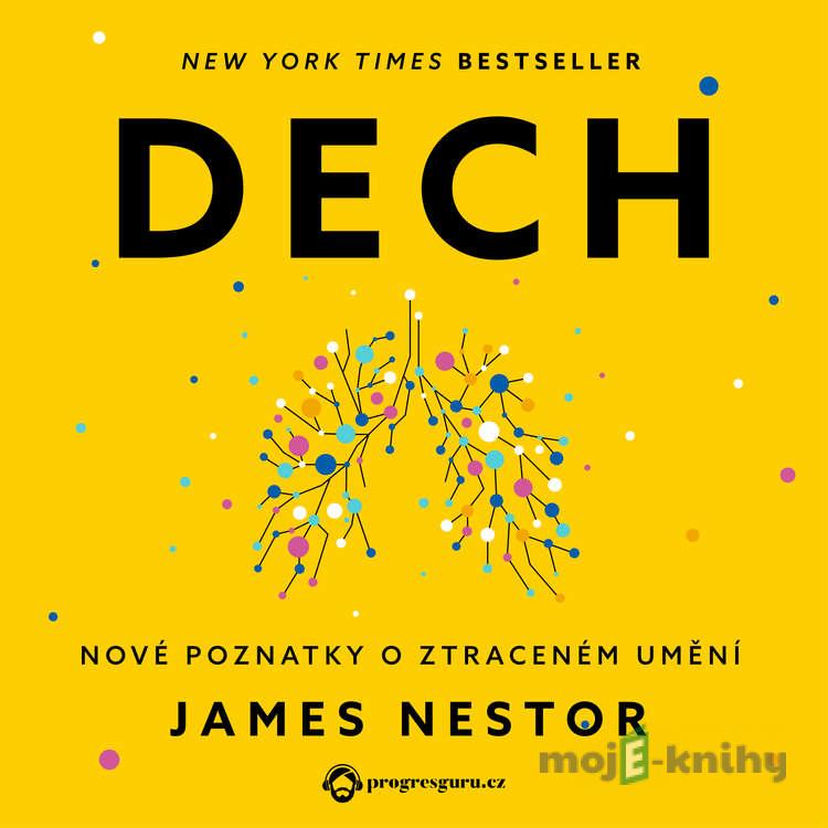 Dech - James Nestor Dech - James Nestor