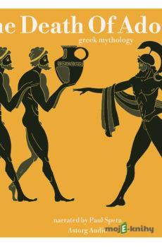 The Death Of Adonis, Greek Mythology (EN) - James Gardner