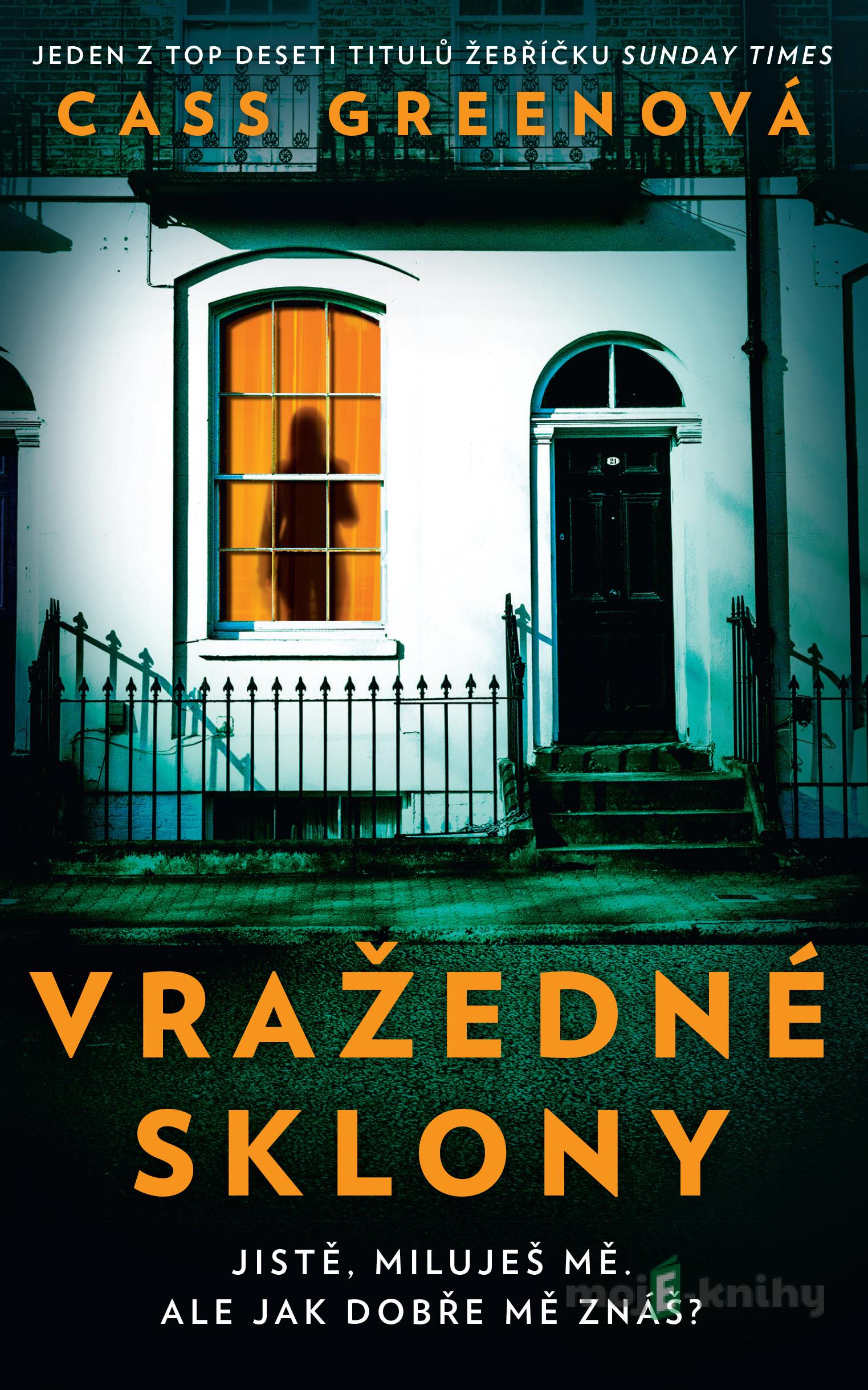 Vražedné sklony - Cass Green Vražedné sklony - Cass Green