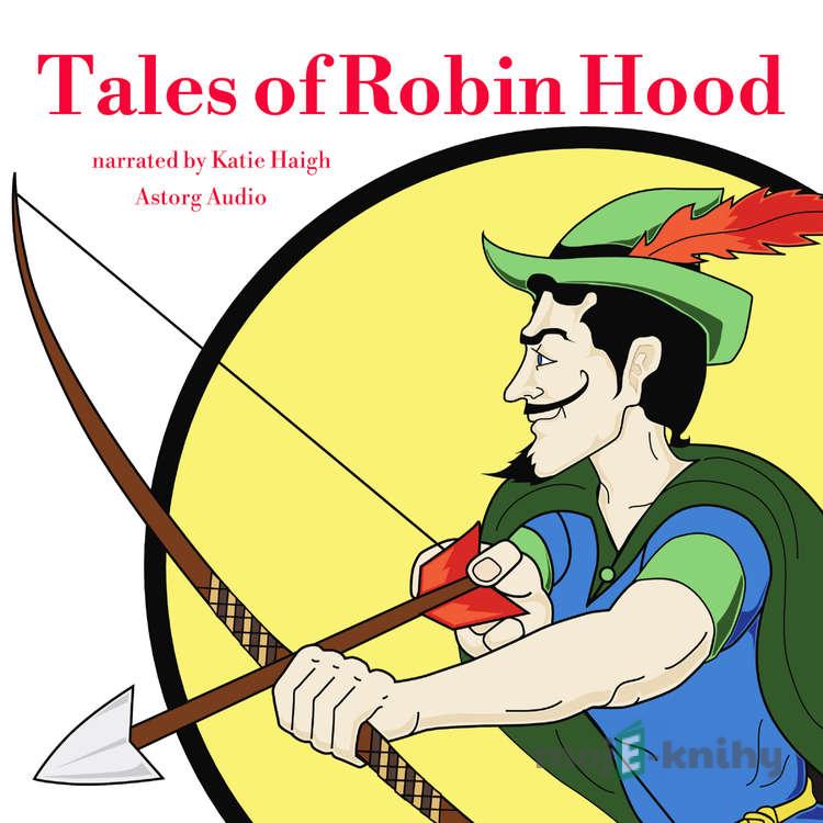 Tales of Robin Hood (EN) - James Gardner Tales of Robin Hood (EN) - James Gardner