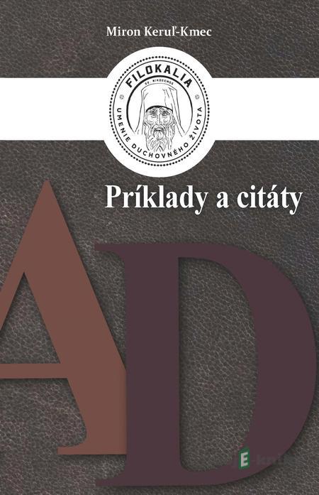 Príklady a citáty - Miron Keruľ-Kmec Príklady a citáty - Miron Keruľ-Kmec