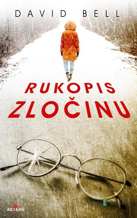 Rukopis zločinu - David Bell Rukopis zločinu - David Bell