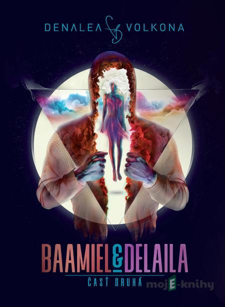 Baamiel&Delaila - Denalea Volkona Baamiel&Delaila - Denalea Volkona