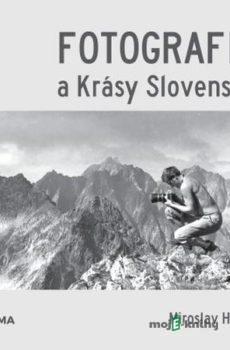 Fotografia a Krásy Slovenska - Miroslav Herchl