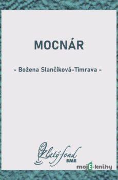 Mocnár - Božena Slančíková-Timrava