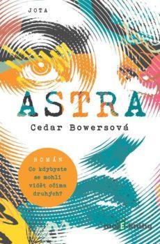 Astra - Cedar Bowers