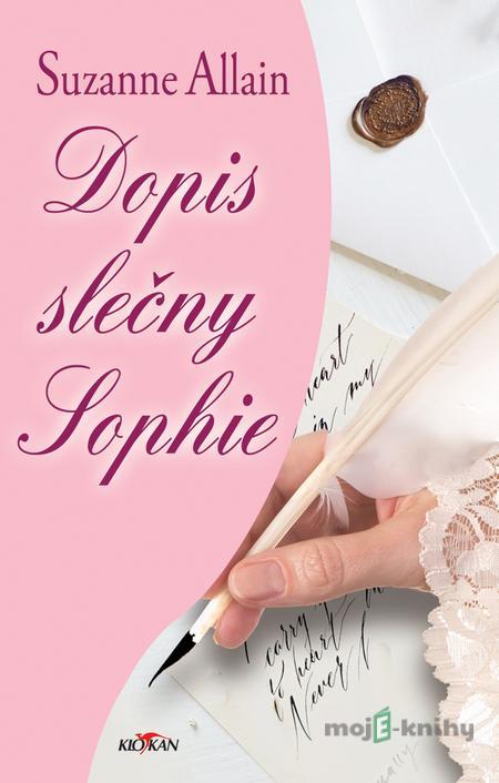 Dopis slečny Sophie - Suzanne Allain Dopis slečny Sophie - Suzanne Allain