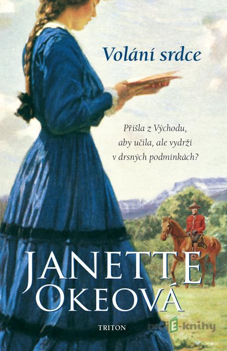 Volání srdce - Janette Okeová Volání srdce - Janette Okeová