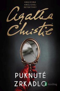 Puknuté zrkadlo - Agatha Christie