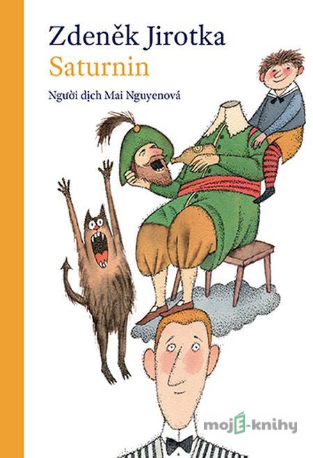 Saturnin - Zdeněk Jirotka Saturnin - Zdeněk Jirotka