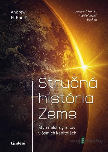 Stručná história Zeme - Andrew H. Knoll Stručná história Zeme - Andrew H. Knoll