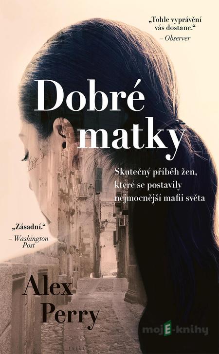 Dobré matky - Alex Perry Dobré matky - Alex Perry