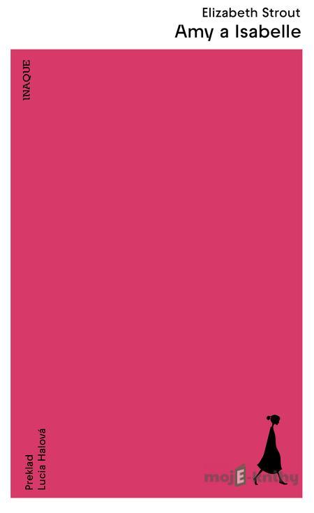 Amy a Isabelle - Elizabeth Strout Amy a Isabelle - Elizabeth Strout