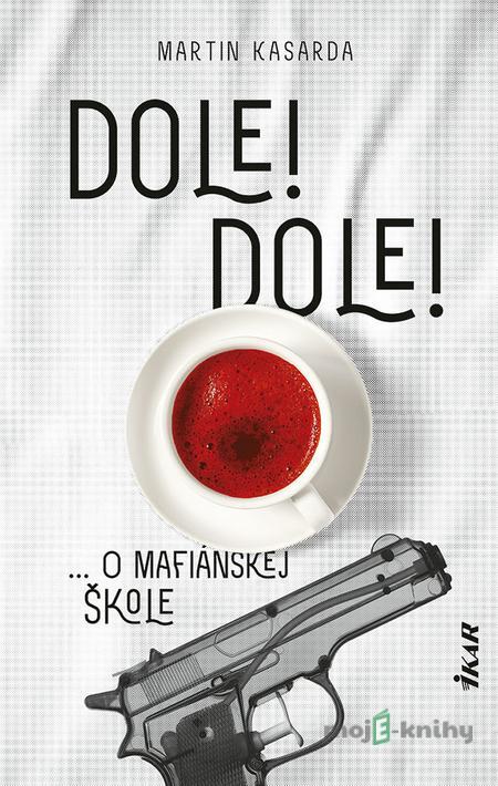 Dole! Dole! - Martin Kasarda Dole! Dole! - Martin Kasarda