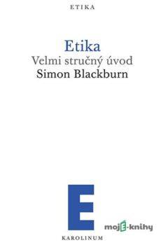 Etika - Simon Blackburn