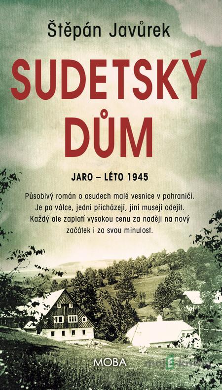 Sudetský dům - Štěpán Javůrek Sudetský dům - Štěpán Javůrek