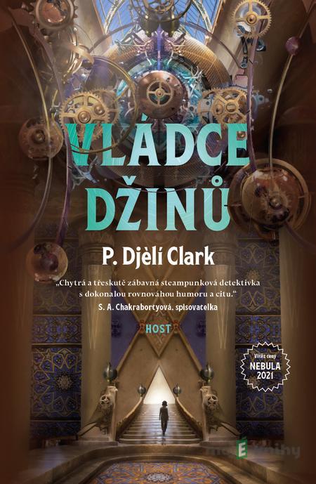 Vládce džinů - P. Djelí Clark Vládce džinů - P. Djelí Clark