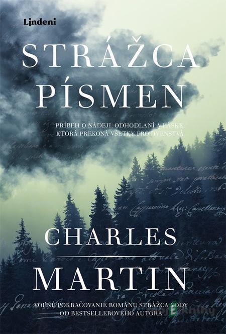 Strážca písmen - Charles Martin Strážca písmen - Charles Martin