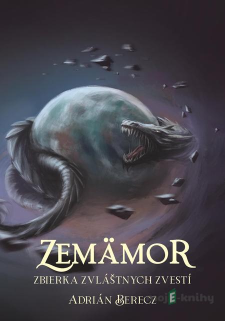 Zemämor - Adrián Berecz Zemämor - Adrián Berecz