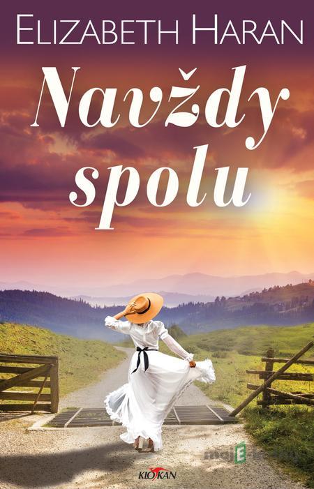 Navždy spolu - Elizabeth Haran Navždy spolu - Elizabeth Haran