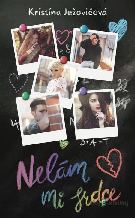 Nelám mi srdce - Kristína Ježovičová Nelám mi srdce - Kristína Ježovičová