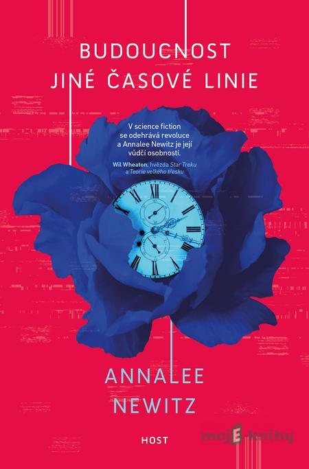 Budoucnost jiné časové linie - Annalee Newitz Budoucnost jiné časové linie - Annalee Newitz