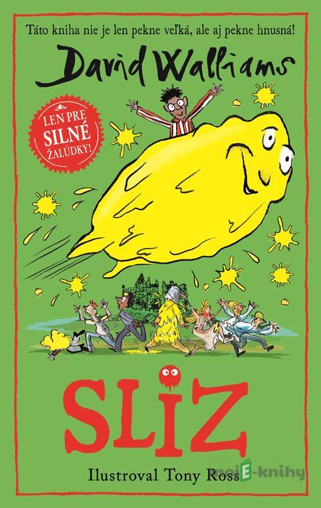 Sliz - David Walliams Sliz - David Walliams