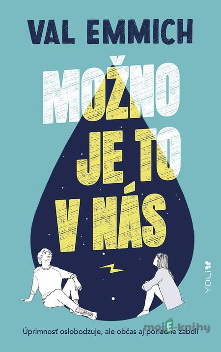 Možno je to v nás - Val Emmich Možno je to v nás - Val Emmich
