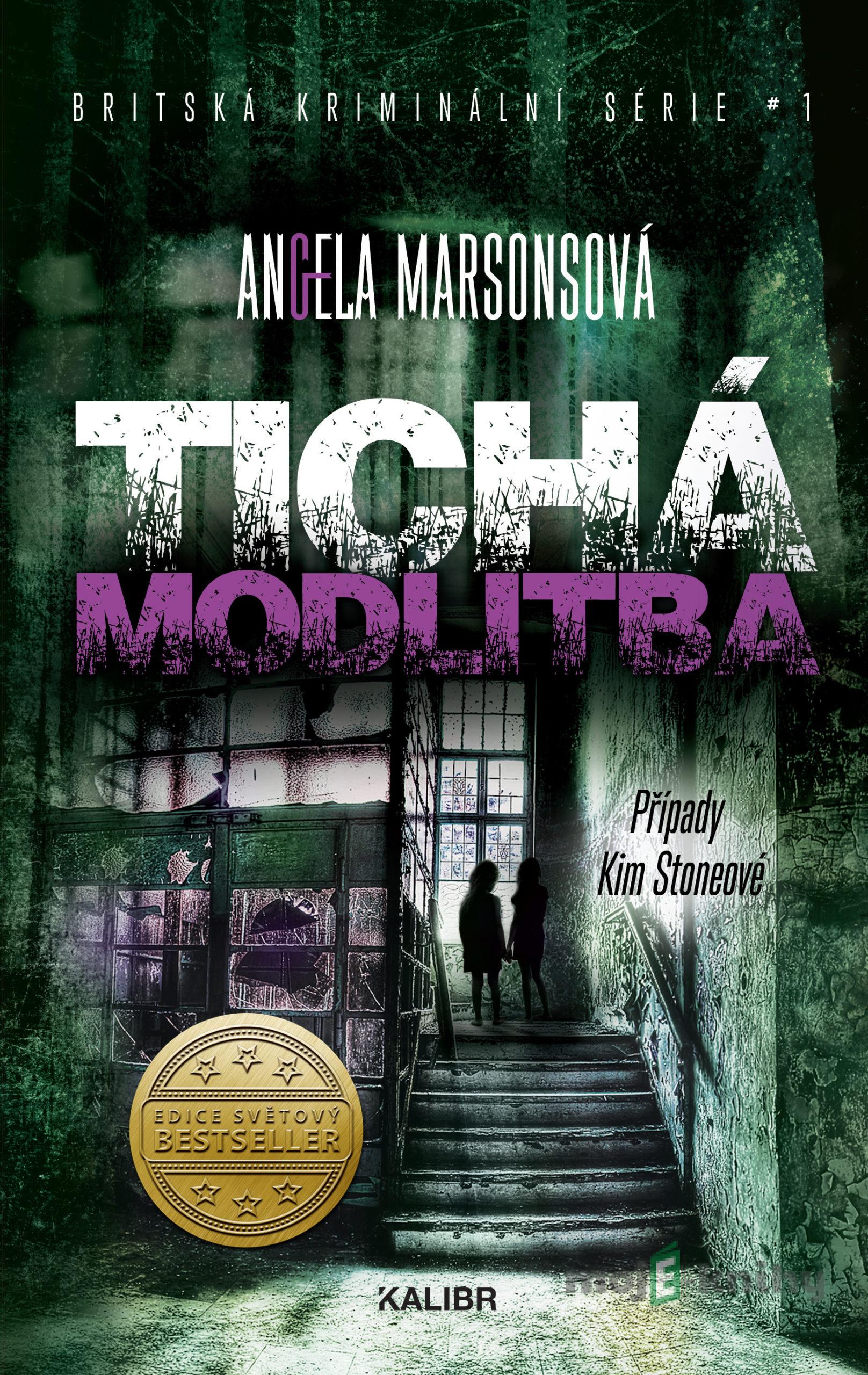Tichá modlitba - Angela Marsons Tichá modlitba - Angela Marsons