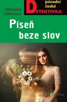 Píseň beze slov - Veronika Černucká