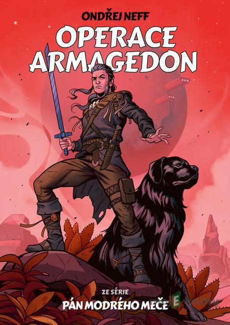 Operace Armagedon - Ondřej Neff Operace Armagedon - Ondřej Neff