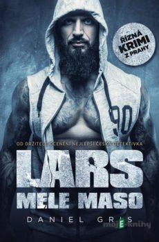 Lars mele maso - Daniel Gris