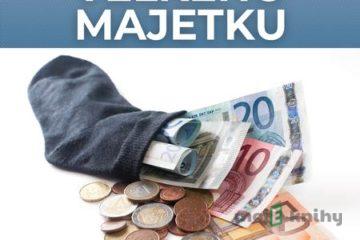 Malá kniha o budovaní veľkého majetku - Jozef Voříšek