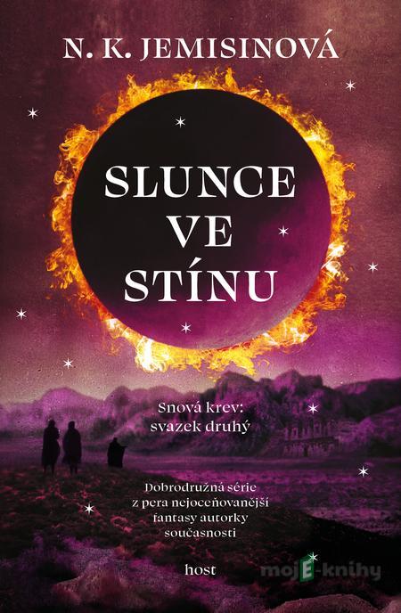 Slunce ve stínu - N.K. Jemisin Slunce ve stínu - N.K. Jemisin
