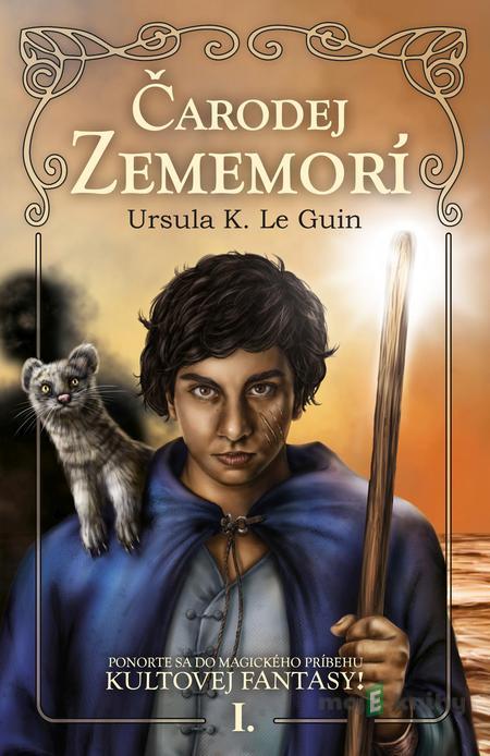 Čarodej Zememorí - Ursula K. Le Guin Čarodej Zememorí - Ursula K. Le Guin