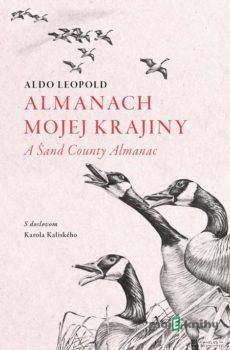 Almanach mojej krajiny - Aldo Leopold