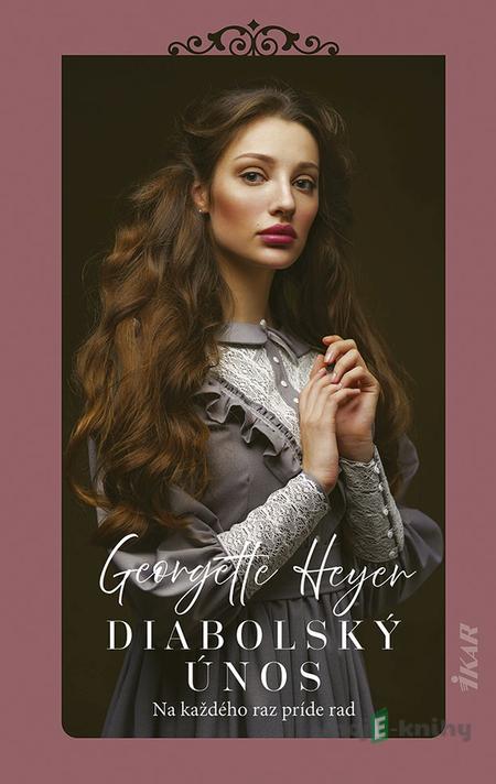 Diabolský únos - Georgette Heyer Diabolský únos - Georgette Heyer