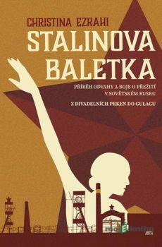 Stalinova baletka - Christina Ezrahi
