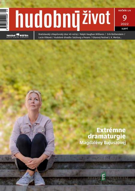 Hudobný život 9/2022 Hudobný život 9/2022