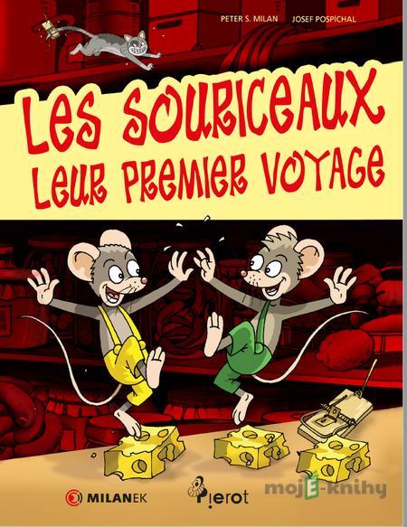 Les Souriceaux, Leur Premier Voyage - Peter S. Milan Les Souriceaux, Leur Premier Voyage - Peter S. Milan