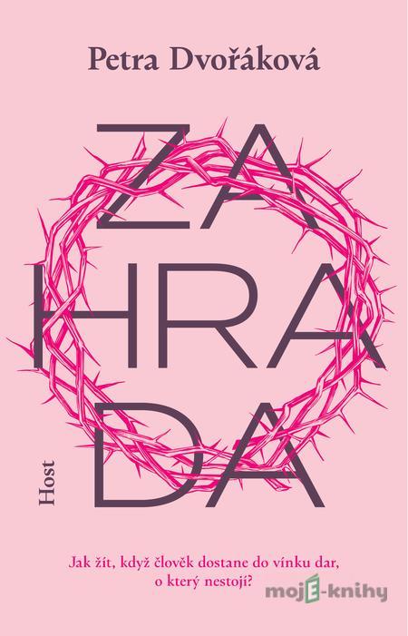 Zahrada - Petra Dvořáková Zahrada - Petra Dvořáková