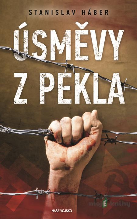 Úsměvy z pekla - Stanislav Háber Úsměvy z pekla - Stanislav Háber